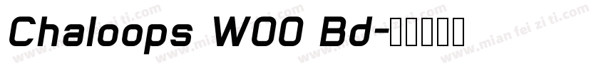 Chaloops W00 Bd字体转换